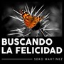 Buscando la Felicidad