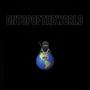 ONTOPOFTHEWORLD (Explicit)