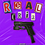 Real Cria (Explicit)