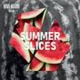 Summer Slices