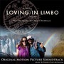 Loving in Limbo (Original Motion Picture Soundtrack)