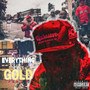 Everything Glitter Ain't Gold, Pt. 2 (Explicit)