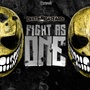 Fight as One (Explicit)
