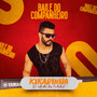 Baile do Companheiro (Explicit)