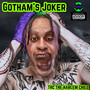 Gotham’s Joker (Explicit)