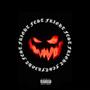 Fright Fest (Explicit)