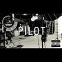 Pilot ep (Explicit)