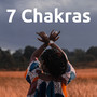 7 Chakras ✾ Limpiar y Equilibrar los Siete Chakras