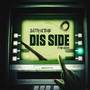 DIS SIDE (Explicit)