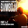 Bamboja, Vol. 1