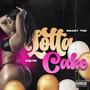 Lotta Cake (Explicit)