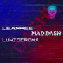 Mad Dash (Explicit)