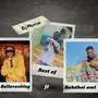 Best of Balloranking and Bahdboi Oml (Explicit)