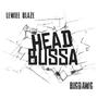 Head Bussa (feat. BigDawg Memphis) [Explicit]