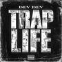 Trap Life (Explicit)