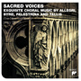 Sacred Voices - Music of The Renaissance