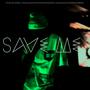Save Me (Explicit)