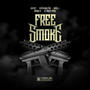 FREE SMOKE (Special Version) (feat. Baby J, Sleepa G, MotioBoy Tae & El Negro Migo)