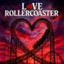 Love Rollercoaster