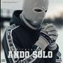 ANDO SOLO (Explicit)