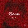 red rose (Explicit)