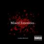 Mixed Emotions (Explicit)