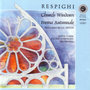 Respighi: Church Windows /Poema Autunnale