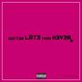 BETTER LATE THAN NEVER (Explicit)