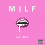 Milf (Explicit)