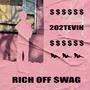 RICH OFF SWAG (Explicit)