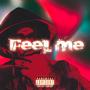 Feel Me (Explicit)