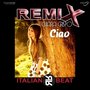 Ciao (Remix)