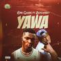 Yawa (feat. Dre Classic)