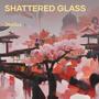 Shattered Glass