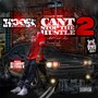 Cant Stop the Hustle 2 (Still Cant Stop) [Explicit]