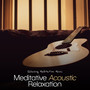 Meditative Acoustic Relaxation