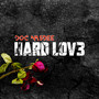 Hard Lov3 (Radio Edit)