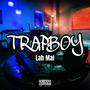 Trapboy (Prod by zaycello) [Explicit]