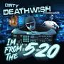 I'm From The 5-2-0 (feat. Kendawgg520) [Explicit]