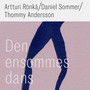 Den ensommes dans