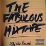 The Fabulous Mixtape (Explicit)
