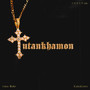 Tutankhamon (Explicit)