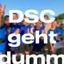 DSC geht dumm