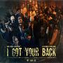 I Got Your Back (Explicit)