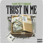 Trust in Me (Explicit)