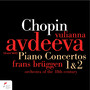 Chopin: Piano Concertos 1 & 2