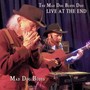 The Mad Dog Blues Duo Live at the End (Explicit)