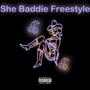 She a Baddie Freestyle (Explicit)