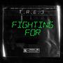 Fighting For (feat. BakPak)