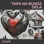 Tapa na Bunda Dela (Explicit)